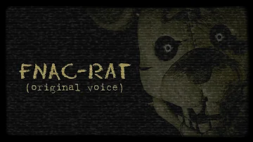 FNAC - Rat (original voice).