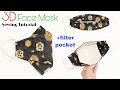 How to make a 3D face mask with filter pocket | cloth face mask diy | Making a face mask