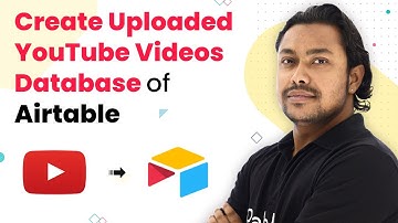 Create Database of your New Uploaded YouTube Videos in Airtable Automatically