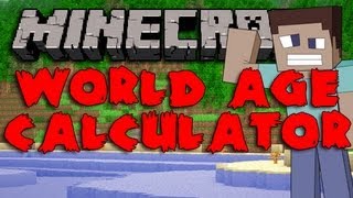 Minecraft WORLD AGE CALCULATOR Mod | Episode 857