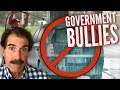 Government BULLIES