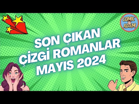 SON ÇIKAN ÇİZGİ ROMANLAR (Mayıs 2024) ⚡️