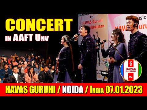 HAVAS GURUHI - CONCERT in AAFT Unv NOIDA / India - 07.01.2023