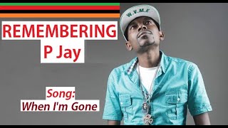 When I'm Gone- P JAY(Remembering Zambia's RNB Legend)