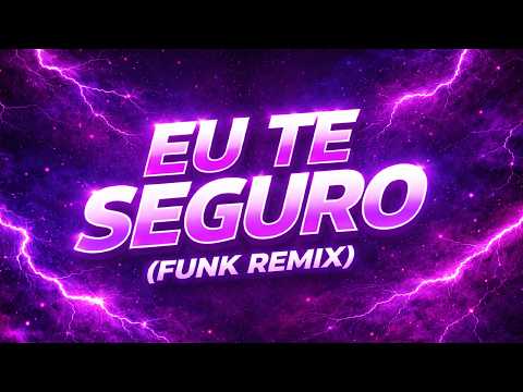 EU TE SEGURO - Só hoje eu falei mais de 50 eu te amos pra ela... - (FUNK REMIX) prod. (Mello DJ)
