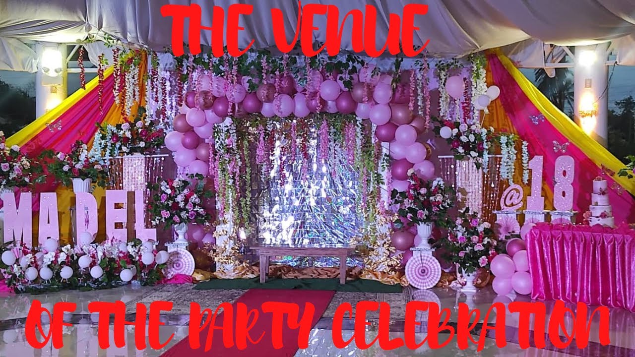 THE VENUE MADEL S 18TH BIRTHDAY PART 2 THE PARTY CONTINUE YouTube the-venue-madel-s-18th-birthday-part-2-the-party-continue-youtube
