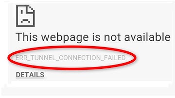 How To Fix ERR TUNNEL CONNECTION FAILED Error || Google Chrome