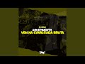 Aquecimento Vem na Cavalgada Bruta