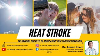 Heat Stroke: Symptoms, Causes and Prevention - The Ultimate Guide
