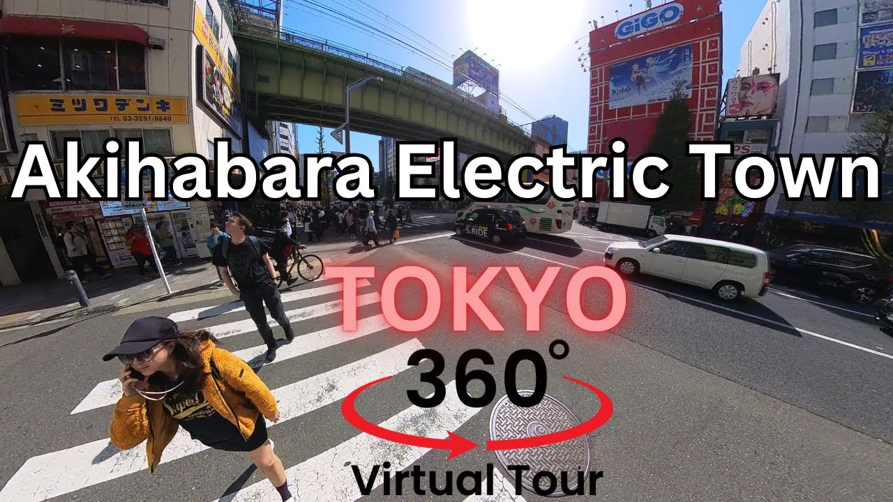 Akihabara Electric Town Tokyo 360° Japan Walking Tour