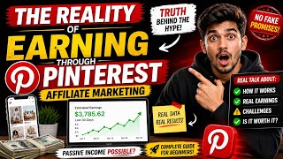 Pinterest Affiliate Marketing Reality 😳 | Kitna Paisa Milta Hai? (No Hype)