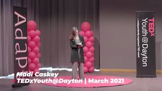 The Stigma of Escapism | Madilynn Caskey | TEDxYouth@Dayton