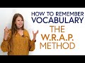 How to remember vocabulary the wrap method