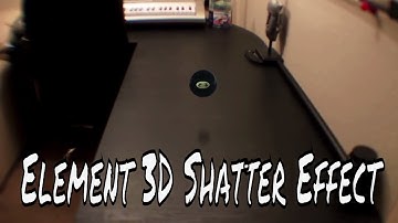 Element 3D Shatter Effect