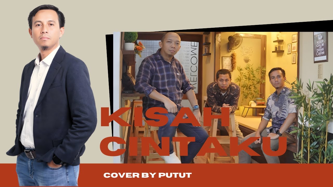 KISAH CINTAKU (CHRISYE) || PUTUT (COVER)