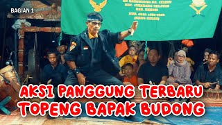 AKSI PANGGUNG TERBARU TOPENG KALENG BAPAK BUDONG 2024 (BAGIAN 1)