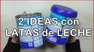 2 easy and economical IDEAS to recycle MILK CANS