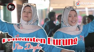 Penganten Burung NIA DIRGHA Membawakan Lagu ini Dengan Keseruanya II Irama Dopang