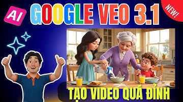 VEO 3.1 CÓ GÌ MỚI? Test Thực Tế Model Video AI Mạnh Nhất Của Google