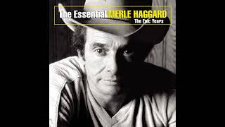 Going Where the Lonely Go • Merle Haggard