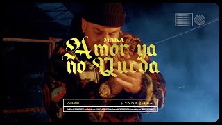 Maka - AMOR YA NO QUEDA (Video Oficial)