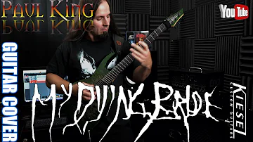 My Dying Bride - For You [ Guitar Cover ] By: Paul King  // TAB // 4K