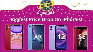 BIGGEST PRICE DROP on iPhone 12 , iPhone 11, XR, SE | FLIPKART BIG BILLION DAYS SALE