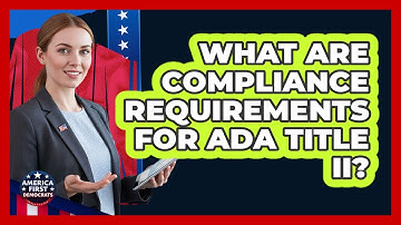 What Are Compliance Requirements For ADA Title II?