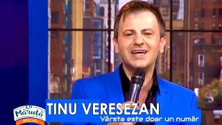 Vârsta este doar un număr -  Tinu Vereșezan  - Emisiune în direct