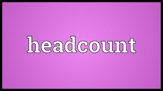 Headcount Meaning