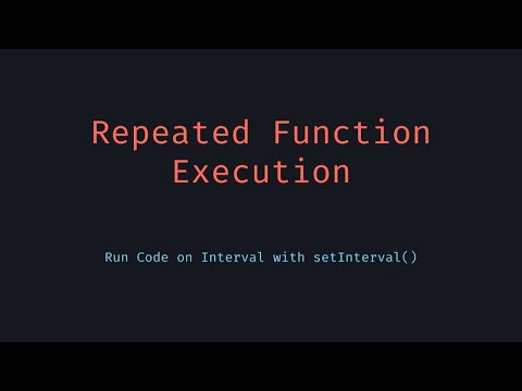 Run JavaScript Functions Repeatedly with setInterval