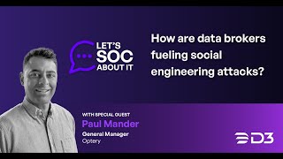 Full How are data brokers fueling social engineering attacks with Paul Mander, Optery News