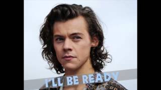 Video thumbnail of "Harry Styles - I'll Be Ready (Official Audio)"