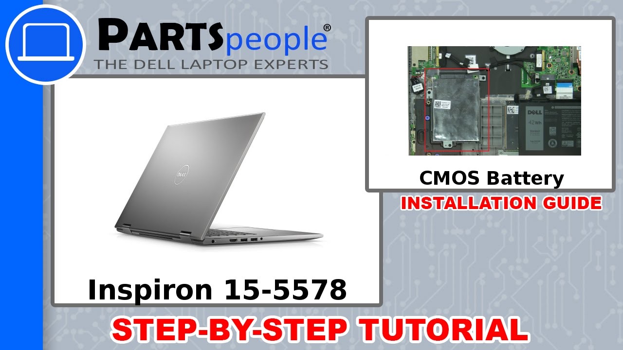 Dell Inspiron 15-5578 (P58F001) CMOS Battery How-To Video Tutorial - YouTube