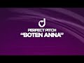 Perfect Pitch  - Boten Anna
