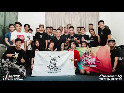 🔴 Workshop At Pioneer DJ Vietnam Center 2018