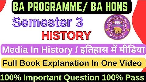 DU SOL MEDIA IN HISTORY Important Que With Ans. Exam में आने वाले Question Seme 3 Ba Prog./ BA Hons 