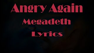 Megadeth "Angry Again" Lyrics