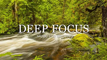 Deep Focus Music To Improve Concentration - 12 Hours of Ambient Study Music to Concentrate #714