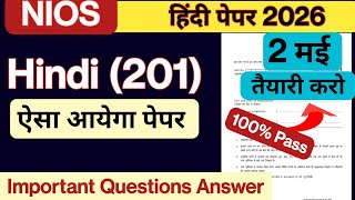 NIOS Class 10th Hindi (201) | 2026 Paper Solved | Important Questions & Answers