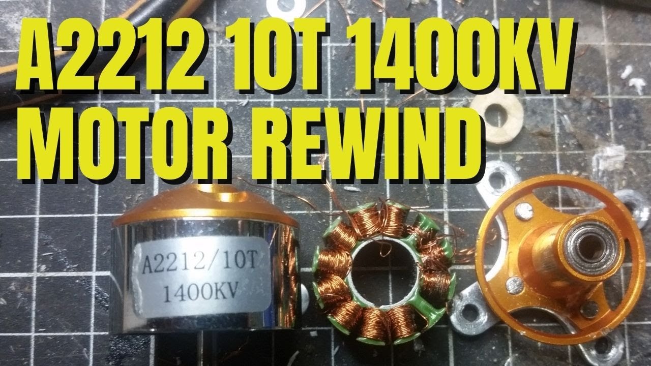 A2212 10T 1400kv Motor Rewind & KV Test YouTube