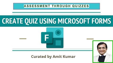 Creating an Interactive QUIZ using Microsoft Forms | Remote Learning | Educator Guide