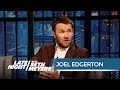 Joel Edgerton's Brother Does His Stunts for Him - Late Night with Seth Meyers