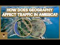 How geography affects american traffic
