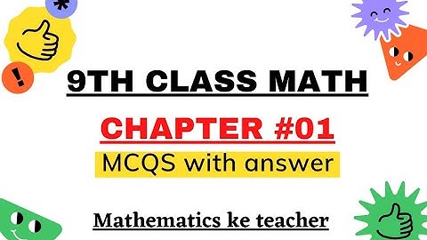 9th Class Math Mcqs Chapter 1 #PPSC || Mathematics ke teacher