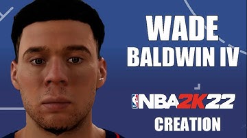 NBA 2K22 | Wade Baldwin IV ✪ Player Creation Tutorial // Saski Baskonia - Trail Blazers - Grizzlies