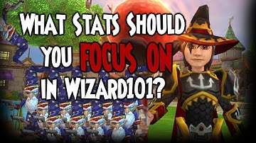 What Stats Should YOU Focus On in Wizard101?