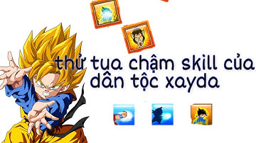 Thử Tua Chậm Skill của Dân Tộc Xayda - [ Ngọc Rồng Online ]