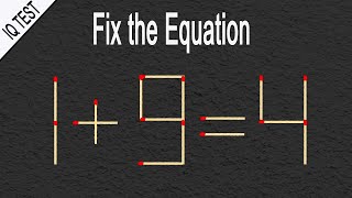 Move 1 Stick To Make Equation Correct | Matchstick Puzzle | Matchstick Puzzles With Answers