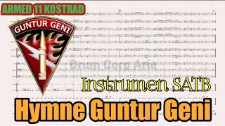 Hymne Guntur Geni| Yon ARMED 11 KOSTRAD| Aransemen Harmoni